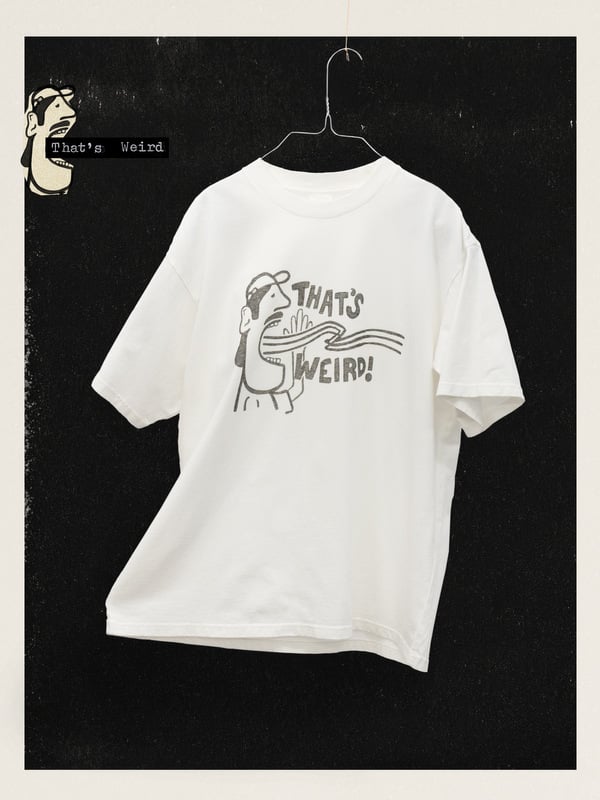 Koffe T Shirt Thats Weird Chalk